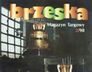 Brzeska - Magazyn Targowy - luty 1998